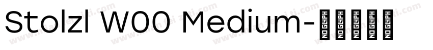 Stolzl W00 Medium字体转换